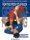 Fighting From Your Back@